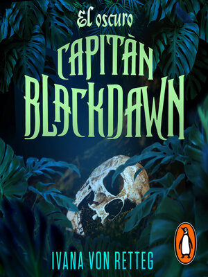 cover image of El oscuro capitán Blackdawn